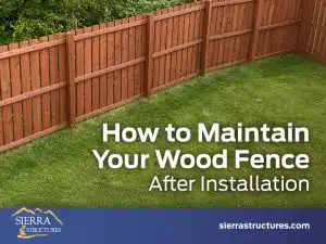 Sierra Structures maintain wood fence