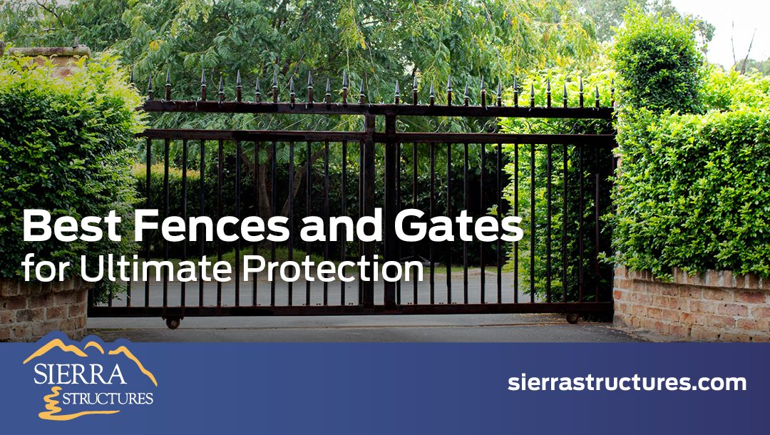 Secure Your Home: Best Fences and Gates for Ultimate Protection